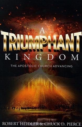 A Triumphant Kingdom