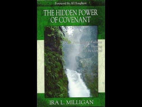 The Hidden Power of Covenant